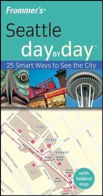 Frommer's Seattle Day by Day(English, Paperback, Taylor Beth E. D.C.N., R.D.N, L.D, C.N.S)