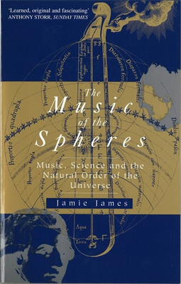 The Music Of The Spheres(English, Paperback, James Jamie)