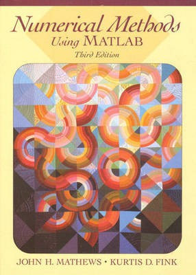 Numerical Methods Using MATLAB(English, Hardcover, Mathews John H.)
