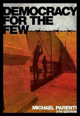 Democracy for the Few(English, Paperback, Parenti Michael)