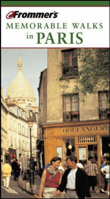 Frommer's Memorable Walks in Paris(English, Paperback, unknown)