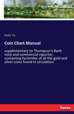 Coin Chart Manual(English, Paperback, Co Scott)