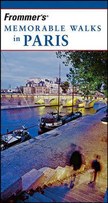 Frommer's Memorable Walks in Paris(English, Paperback, Mroue Haas)