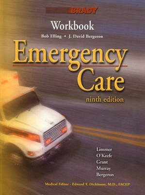 Emergency Care Workbook 9 Rev ed Edition(English, Paperback, Limmer Daniel J. EMT-P)