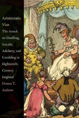 Aristocratic Vice(English, Electronic book text, Andrew Donna T)