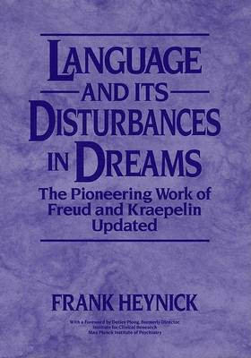 Language and Its Disturbances in Dreams(English, Hardcover, Heynick Frank)