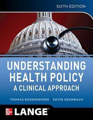 Understanding Health Policy, Sixth Edition(English, Electronic book text, Bodenheimer Thomas)