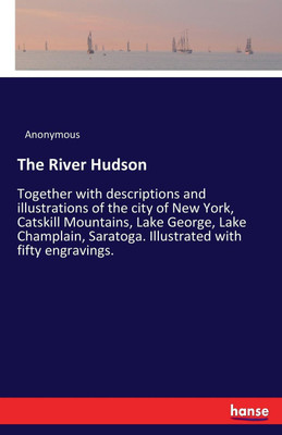 The River Hudson(English, Paperback, Anonymous)