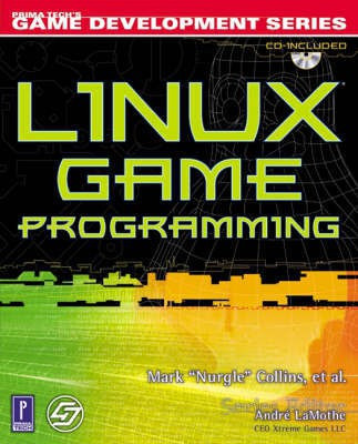 Linux Game Programming(English, Mixed media product, Collins Mark)
