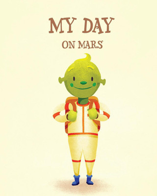 My Day on Mars(English, Paperback, Crosland Jason)