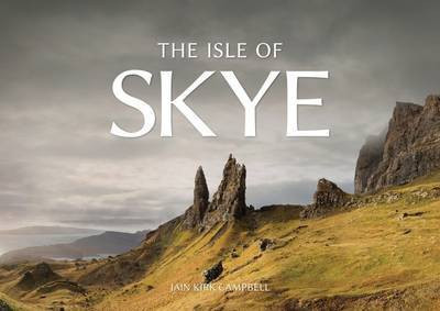 The Isle of Skye(English, Paperback, Campbell Iain Kirk)