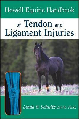 Howell Equine Handbook of Tendon and Ligament Injuries(English, Electronic book text, Schultz Linda B.)
