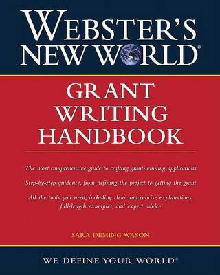 Webster's New World Grant Writing Handbook(English, Electronic book text, Wason Sara D)