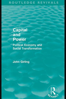 Capital and Power(English, Electronic book text, Girling John)