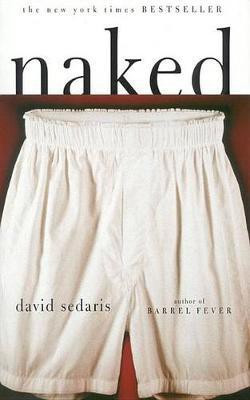 Naked(English, Electronic book text, Sedaris David)