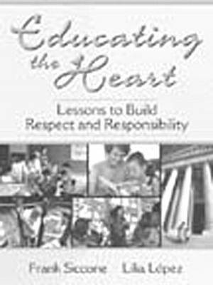 Educating the Heart(English, Paperback, Siccone Frank)
