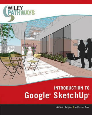 Introduction to Google SketchUp(English, Paperback, Chopra Aidan)