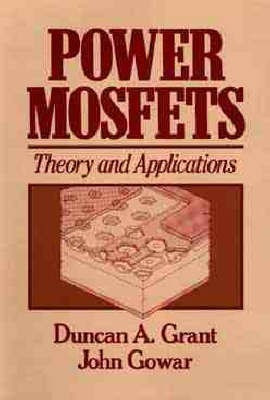 Power Metal-oxide Semiconductor Field Effect Transistors(English, Hardcover, Grant Duncan A.)