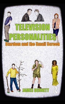 Television Personalities(English, Electronic book text, Bennett James)