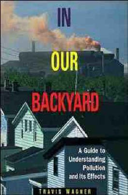 In Our Backyard(English, Paperback, Wagner)