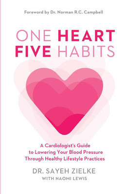 One Heart, Five Habits(English, Paperback, Zielke Sayeh)