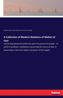 A Collection of Modern Relations of Matter of Fact(English, Paperback, Hale Matthew)