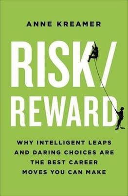 Risk/Reward(English, Electronic book text, Kreamer Anne)