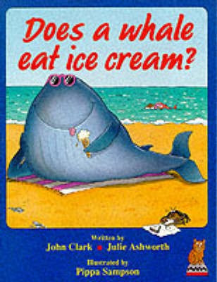 Footsteps Does a Whale Eat Ice Cream Level 1(English, Paperback, Ashworth Julie)