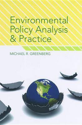 Environmental Policy Analysis and Practice(English, Electronic book text, Greenberg Michael)