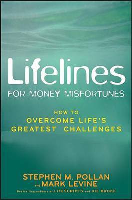 Lifelines for Money Misfortunes(English, Electronic book text, Pollan Stephen M.)