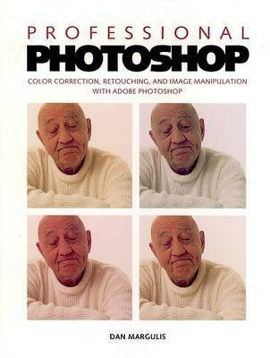 Professional PhotoShop(English, Hardcover, Margulis Dan)
