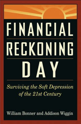 Financial Reckoning Day(English, Hardcover, Bonner Will)