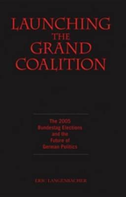 Launching the Grand Coalition(English, Electronic book text, unknown)