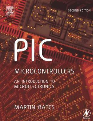 PIC Microcontrollers(English, Electronic book text, Bates Martin)