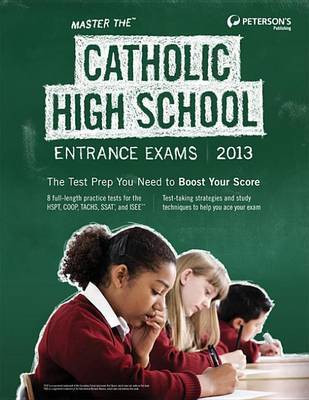 Master the Catholic High School Entrance Exams 2013(English, Electronic book text, unknown)
