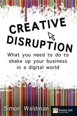 Creative Disruption(English, Electronic book text, Waldman Simon)