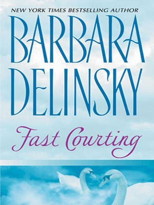 Fast Courting(English, Electronic book text, Delinsky Barbara)