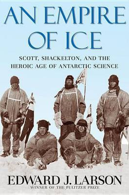 An Empire of Ice(English, Electronic book text, Larson Edward J J.D., PH.D.)