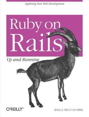 Ruby on Rails: Up and Running(English, Electronic book text, Tate Bruce)