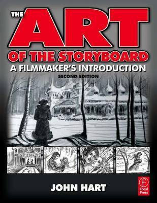 The Art of the Storyboard(English, Electronic book text, Hart John)