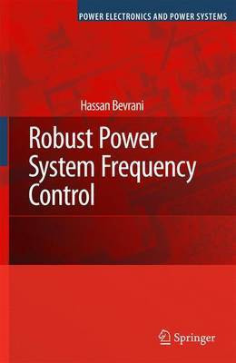 Robust Power System Frequency Control(English, Electronic book text, Bevrani Hassan)