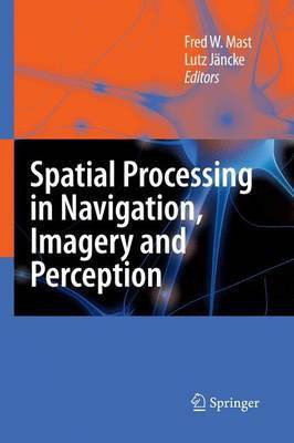 Spatial Processing in Navigation, Imagery and Perception(English, Electronic book text, Mast Fred)