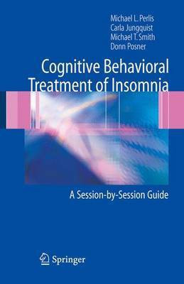 Cognitive Behavioral Treatment of Insomnia(English, Electronic book text, Perlis Michael L)