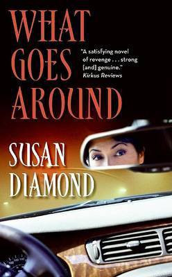 What Goes Around(English, Paperback, Diamond Susan)