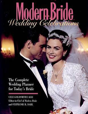 Modern Bride Wedding Celebrations(English, Paperback, Lalli Cele Goldsmith)