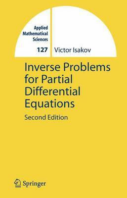 Inverse Problems for Partial Differential Equations(English, Electronic book text, Isakov Victor)