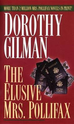 Elusive Mrs. Pollifax(English, Electronic book text, Gilman Dorothy)