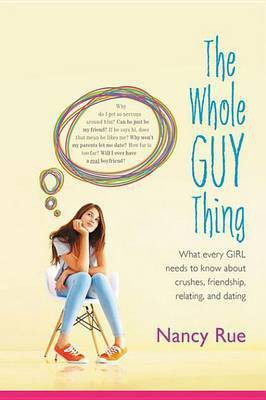The Whole Guy Thing(English, Electronic book text, Rue Nancy N)
