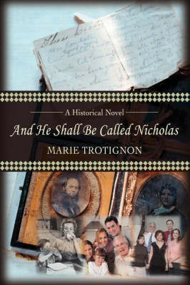 And He Shall Be Called Nicholas(English, Hardcover, Trotignon Marie)