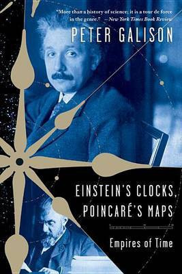 Einstein's Clocks and Poincare's Maps(English, Electronic book text, Galison Peter)